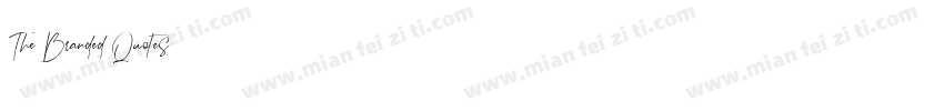 The Branded Quotes字体转换